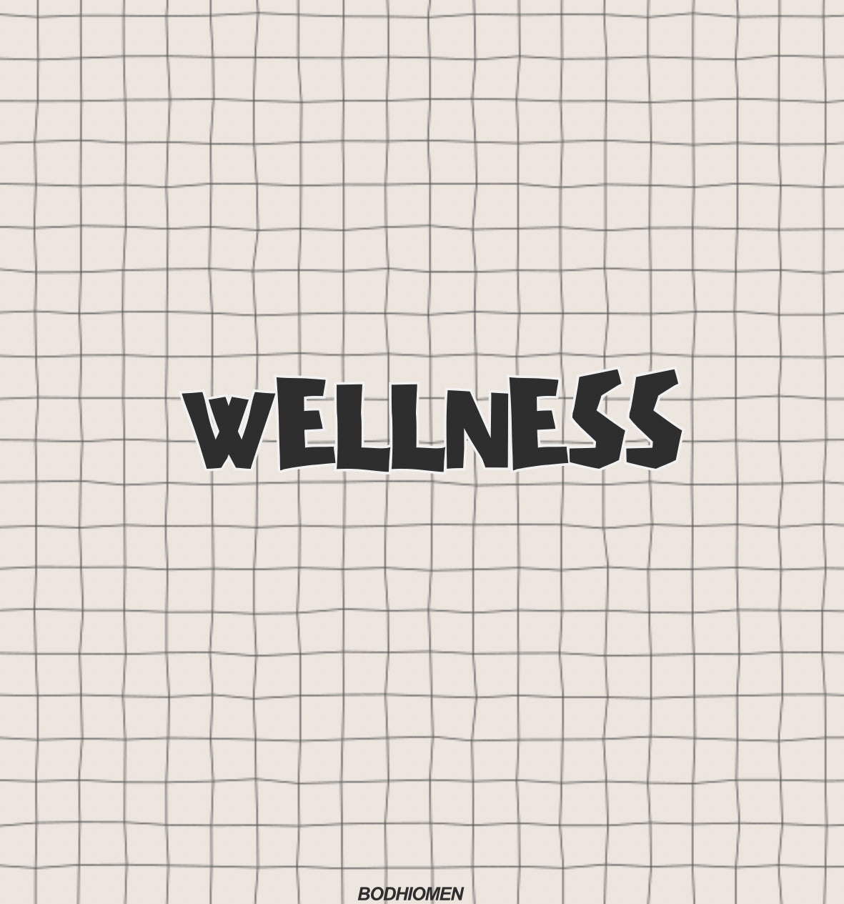 Wellness